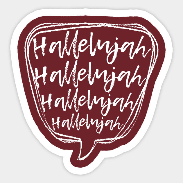 Raise a Hallelujah Sticker by missmitchie